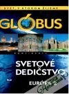Glóbus - svetové dedičstvo - Európa 2