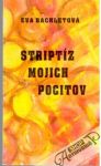 Striptíz mojich pocitov