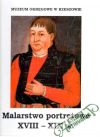 Malarstwo portretowe XVIII - XIX w.