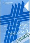 Viera, veda, spoločnosť 1