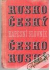 Rusko - český a česko - ruský kapesní slovník