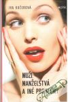Muži, manželstvá a iné problémy