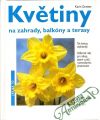 Květiny na zahrady, balkóny a terasy