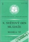 X. svtov den mldee