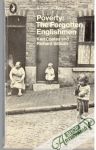 Poverty: The Forgotten Englishmen