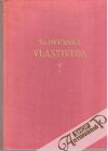 Slovensk vlastiveda V. - 1