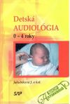 Detsk audiolgia 0-4 roky