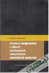 Postavy imigrantek v dlech souasnch americkch etnickch autorek