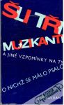 Šli tři muzikanti