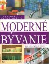 Moderné bývanie - obrazová encyklopédia