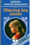 Mámivá hra osudu