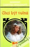 Chci být volná