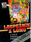 Loupenk z lomu