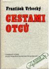 Cestami otcu