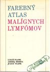 Farebn atlas malgnych lymfmov