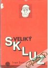 Velik skluz