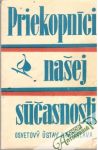 Priekopníci našej súčasnosti
