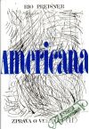 Americana - Zpráva o velmoci II.