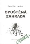 Opuštěná zahrada