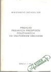 Prehľad právnych predpisov používaných vo vnútornom obchode