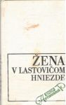 ena v lastoviom hniezde