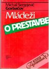 Mldei o prestavbe