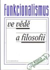 Funkcionalismus ve vd a filosofii