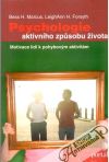 Psychologie aktivního zpusobu života