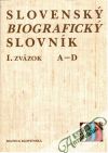 Slovenský biografický slovník I.