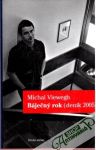 Báječný rok (deník 2005)