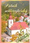 Pútnik Svätovojtešský 2008