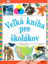 Veľká kniha pre školákov
