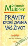 Pravdy, ktoré zmenia váš život