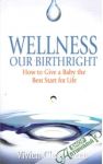 Wellness Our Birthright