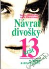Návrat divošky
