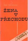 Žena v přechodu