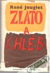 Zlato a chléb