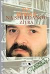 Na shledanou zítra