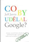 Co by udělal google?