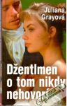 Dentlmen o tom nikdy nehovor