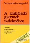 A szletend gyermek vdelmben