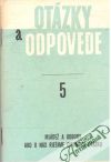 Otzky a odpovede 5