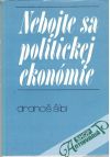 Nebojte sa politickej ekonmie