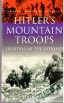 Hitler's Mountain Troops: Fighting at the Extremes