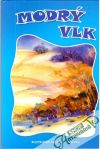 Modrý vlk, Zo zelenej lúky