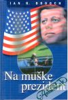 Na muške prezident