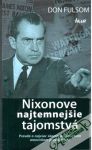 Nixonove najtemnejie tajomstv