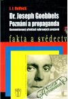 Dr. Joseph Goebbels - poznání a propaganda