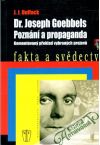 Dr. Joseph Goebbels - poznn a propaganda