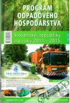 Program odpadovho hospodrstva SR na roky 2011-2015